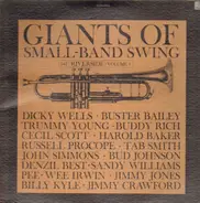 Dicky Wells, Buster Bailey a.o. - Giants Of Small Band Swing Volume 1