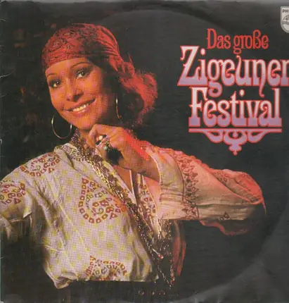 Tata Mirando und sein Zigeuner-Orchester, a.o. - Das große Zigeuner-Festival