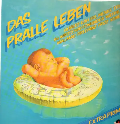Frizz, Trio a.o. - Das Pralle Leben