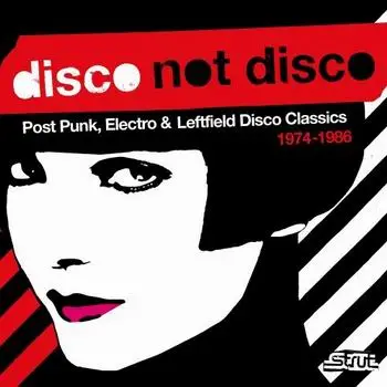 Vivien Goldman,Delta 5,Shriekback,Konk, u.a - Disco Not Disco (Post Punk, Electro & Leftfield Disco Classics 1974-1986)