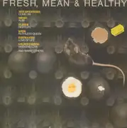 LP - Various Artists - Fresh, Mean & Healthy