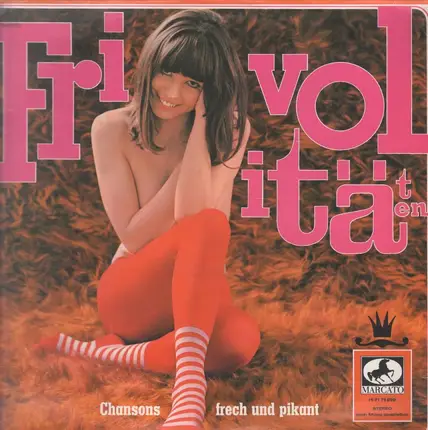 Loni Heuser / Lale Andersen a.o. - Frivolitäten - Chansons frech und pikant