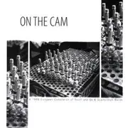 CD - Various Artists - On The Cam: A 1999 European Compilation Of Touch And Go & Qu