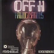 MC5, The Doors, Rhinoceros, a.o. - Off II - Hallucinations