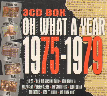 K.C. & The Sunshine Band, Shirley & Company, 10 CC a.o. - Oh What a Year 75-79