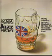 Max Collie, Monty Sunshine, a.o. - London Traditional Jazz Festival