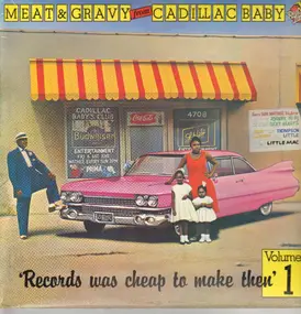 Various Artists - Meat & Gravy from Cadillac Baby