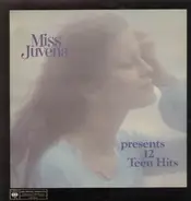 Santana, Mott The Hoople a.o. - Miss Juvena Presents 12 Teen Hits