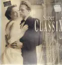 LP - Strauss, Vivaldi, Bach,.. - Super Classix Vol.1