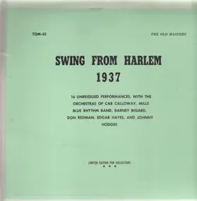 Cab Calloway Orchestra, Mills Blue Rhythm Band... - Swing From Harlem 1937