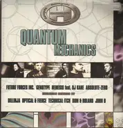 Future Forces Inc., Genotype, Nemesis feat. DJ Kane, a.o. - Quantum Mechanics