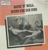 LP - Various Artists - Rock 'n' Roll Rund Um Die Uhr