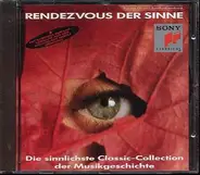 Various - Rendezvous Der Sinne