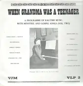 Ragtime Sampler - When Grandma Was A Teenager