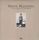 LP - Paul Kennerley - White Mansions A Tale From The American Civil War 1861-1865