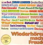 Erna Sack, Zarah Leander, a.o. - Wiederhören macht Freude