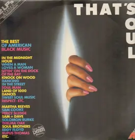 Various Artists - That's Soul The Best Of American Black Music