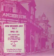 Bunk Johnson, Dink Johnson a.o. - New Orleans Jazz - Vol. 1 (1942-55)