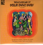 Dajos Bela / Pavillon Lescaut - The Golden Age Of Berlin Dance Bands Vol.1