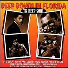 Otis Clay - TK Deep Soul: Deep Down in Florida