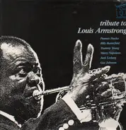 Gus Johnson / Peanuts Hucko / Trummy Young a.o. - Tribute To Louis Armstrong/Benny Goodman