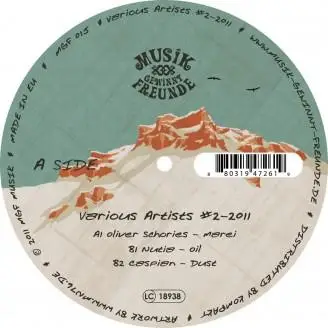 Oliver Schories, Nutia, Caspian, a.o. - Various Artists #2-2011