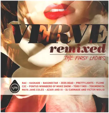 Maya Jane Coles, Zeds Dead, Flume, etc - Verve Remixed: The First Ladies