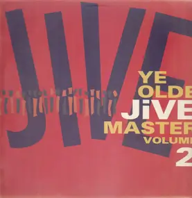 Big Boys - Ye Olde Jive Master Vol. 2