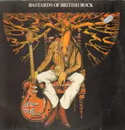 Fleetwood Mac, Chris Farlowe, John Mayall a.o. - Bastards Of British Rock