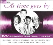 CD - TONY MARTIN; SAMMY KAYE; FRANK SINATRA - As Time Goes By - 100 Greatest Hits From The Past