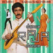 S.P. Balasubrahmanyam, Manjula Guru - Asia Classics 1: The South Indian Film Music Of Vijaya Anand: Dance Raja Dance