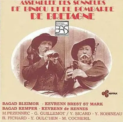 Alain Riou, Bernard Pichard, Youenn Sicard - Assemblée Des Sonneurs De Biniou Et De Bombarde De Bretagne 30ème Anniversaire