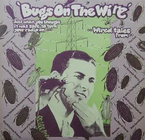 Ravi Shankar - Bugs On The Wire