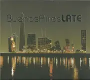 CD - Various - Buenos Aires Late - Digipak