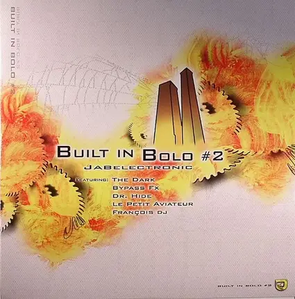 The Dark, Bypass FX, DJ Francois - Built In Bolo #2