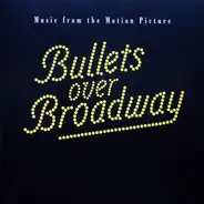 Al Jolson / Duke Ellington - Bullets Over Broadway (Music From The Motion Picture)