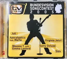 Juli - Bundesvision Songcontest 2005