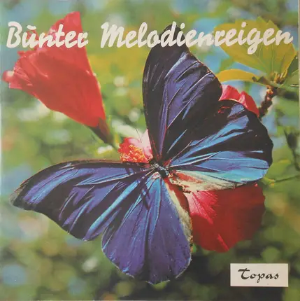 Hans Swarowski /  H. J. Wunderlich / Kurt Striegler a.o. - Bunter Melodienreigen