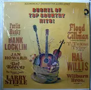 Del Reeves, Hank Locklin, a.o. - Bushel Of Top Country Hits!