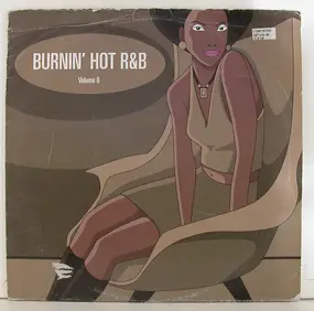 Various Artists - Burnin' Hot R&B Volume 6