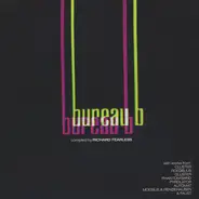 Various - Bureau B Kollektion 04C Compiled By Richard Fearless
