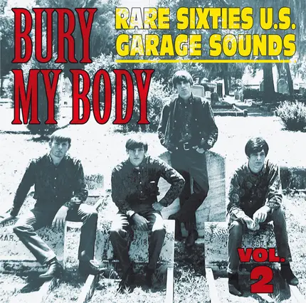 Torques / Hard Times / Dynasty a.o. - Bury My Body Vol. 2