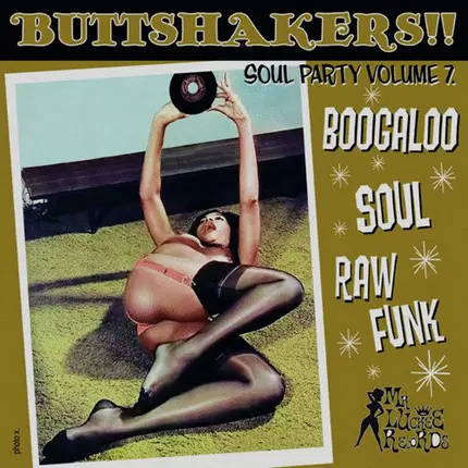 Soul Funk Sampler - Buttshakers!! Soul Party Volume 7