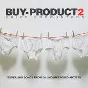 CD - Boss Hog, Skiploader, Beck - Buy-Product 2: Brief Encounters - Revealing Songs From 20 Underexposed Artists