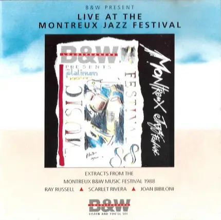 Ray Russell / Scarlet Rivera / Joan Bibiloni - B&W Present Live At The Montreux Jazz Festival - Extracts From The Montreaux B&W Music Festival 1988