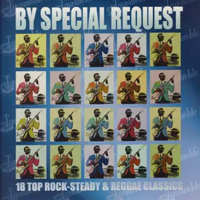 Various Artists - By Special Request: 18 Top Rock-Steady & Reggae Classics