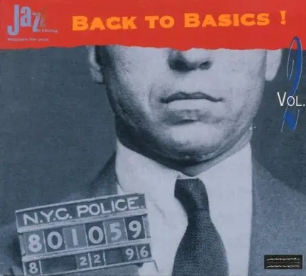 Three of a kind, Rodney jones, Pee Wee Ellis, u.a - Back to Basics Vol. 2