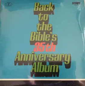 Various Artists - Back To The Bible's 35th Anniversary Album