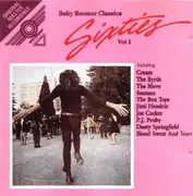 CD - The Byrds / Santana / Jimi Hendrix Experience a.o. - Baby Boomer Classics - The Sixties (Volume 1)