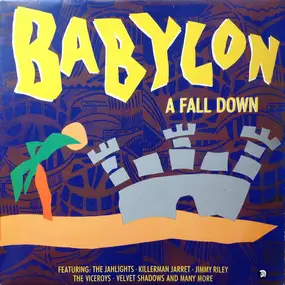 Various Artists - Babylon A Fall Down